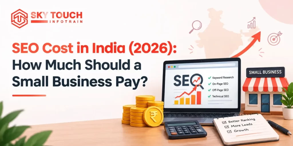 SEO Cost in India (2026): How Much Should a Small Business Pay?